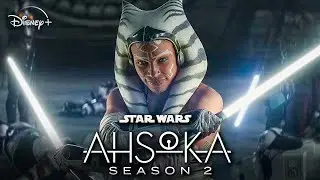 Трейлер 2 сезона «Аш-Сококи» (2026) — ПЕРВЫЙ ВЗГЛЯД + ШОКИРУЮЩИЕ НОВОСТИ!