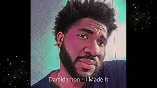 Damidamon - I Made it official audio