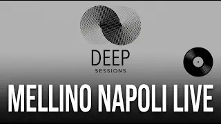 Deep Sessions: Mariano Mellino, Napoli
