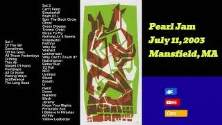 Pearl Jam July 11, 2003 The Experiment Mansfield Massachusetts Full Show LIVE Music Concert Acoustic
