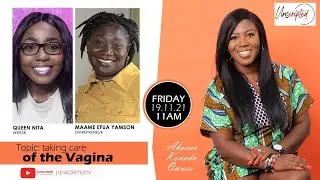#Teaser How To Properly Clean Your Vagina - Simple Tips For Ladies | UnscriptedTV Series