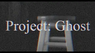 Project Ghost | An Analog Horror Short Film