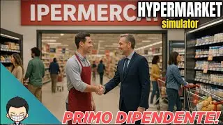 PRIMO DIPENDENTE! 🛒 | 2# | Hypermarket Simulator | Full HD ITA