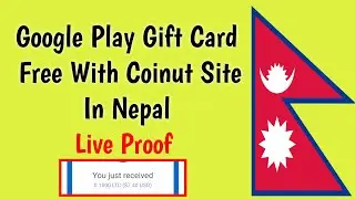 Coinut Site Nepal Live Payment Proof 2020 - Get Google Play Gift Card Codes Free In Nepal