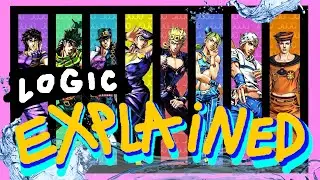 Anime Logic Explained: [JOJOs Illogical Adventures] - /JoJos Bizarre Adventures/