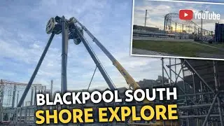 Blackpool south shore explore 🎢🎡
