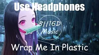 CHROMANCE &ndash; Wrap Me In Plastic [16D Music]