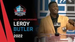 LeRoy Butler Full Hall of Fame Speech | 2022 Pro Football Hall of Fame | NFL