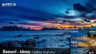 Hamaeel - Adonay (Uplifting Vocal vers.)