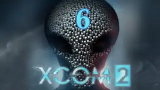 XCOM 2: Western Bootlegs - EPISODE 6 - Uneven Buddies