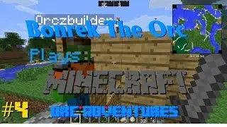 Minecraft: Orc Adventures #4