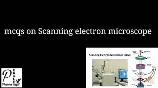 mcqs on Scanning electron microscope|SEM| B.pharmacy | Pharmaceutical Analysis|# Pharma Eagle