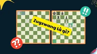 Zugzwang l&agrave; g&igrave; ?