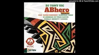 Abhero Mhoro Dj Tony Vic ft Yahya goodvibes - New 2021 Hit Song 🔥🔥🔥