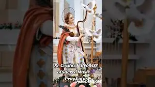 🕊✝️St. Cecilia, Patroness of Sacred Music🎶Pray for us✝️🕊