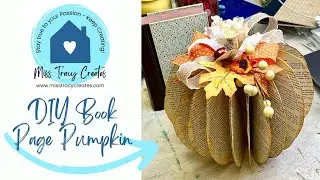 DIY Book Page Pumpkin Tutorial (Easy Fall Craft Using Old Books)