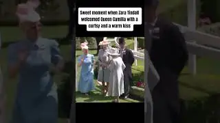 Sweet moment when Zara Tindall welcomed Queen Camilla with a curtsy and a warm kiss at the ascot