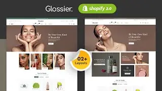 Glossier - Shopify 2.0 Theme For Herbal, Beauty & Cosmetics Stores