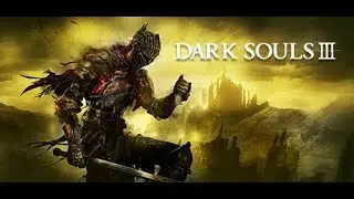 Dark Souls 3 - Walkthrough with DLC - The Painted World of Ariandel
