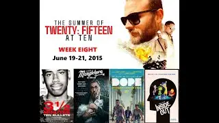 The Summer Of 2015 At 10 with Scott Mendelson & Aaron Neuwirth: June 19-21, 2015