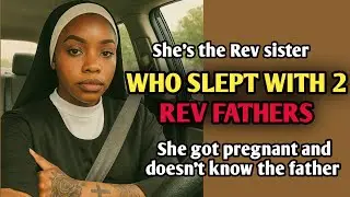 Reverend sister sleeps with Reverend father, got pregnant and tried to abort it | True stories/crime