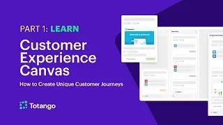 Use Canvas to Create Unique Customer Journeys
