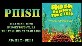 Phish - July 22nd, 2023 - Burgettstown PA - The Pavilion at Star Lake (Night 2) SET I VISUALIZATION