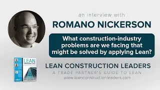 What construction-industry problems are we facing that might be solved by applying Lean?