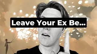 Let Go Of Your Ex To Get Them Back | Max Jancar