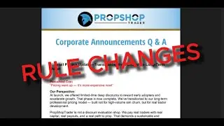 PropShopTrader NEW RULE CHANGES 🚨