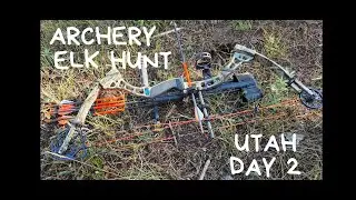 UTAH OTC Archery Elk | 2025 | Day 2