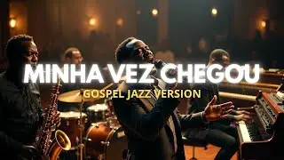 A MINHA VEZ CHEGOU &ndash; IRM&Atilde;O L&Aacute;ZARO | BAHIA GROOVE SOUL | LOUVOR PARA ANIMAR O DIA