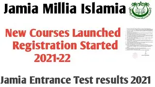 Jamia launched new course for 2021-22 Registration started 2021 Jamia Millia Islamia new course 2021