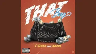 That Bag (feat. Booda)