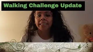 Walking Challenge Update