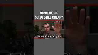 Conflux - Is $0.30 Still Cheap?