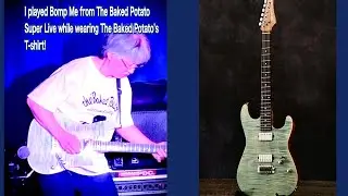 The Baked Potato Super Live のBomp MeをベイクドポテトのTシャツを着て、弾いてみた！