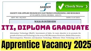 SAMEER Apprentice Recruitment 2025. Sameer ITI, Diploma, Graduate Apprentice Vacancy 2025.