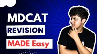 HOW TO BOOST MDCAT REVISION ? | Mdcat 2025 