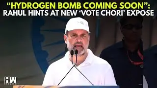 'Hydrogen Bomb Coming Soon': Rahul Gandhi Hints At New 'Vote Chori' Expose | Bihar Assembly Polls