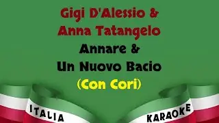 Gigi D'Alessio & Anna Tatangelo - Annarè & Un Nuovo Bacio (LIVE) (Con Cori) Video Karaoke