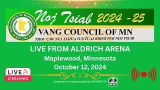3HMONGTV LIVE | 10/12/2024 | Vang Council of MN New Year Celebration 2024-2025.