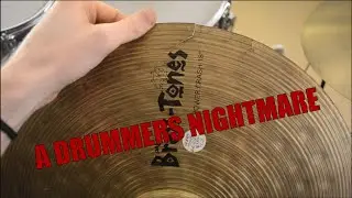 Cracked Cymbals: A Drummers Nightmare
