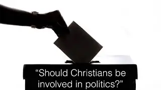 &ldquo;Should Christians be involved in politics?&rdquo;, Malcolm Cox, Watford church of Christ