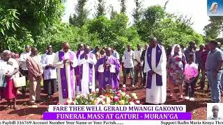 FARE THEE WELL GERALD MWANGI GAKONYO