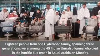 &ldquo;18 Souls, One Family &mdash; A Heartbreaking Loss During Umrah Journey&rdquo; | Makkah To Madina | Bus Incident