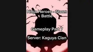 Ninja Heroes - Storm Battle | Gameplay Part 7 (The Last Part)