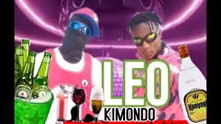 Kimondo - Leo (Official Music Audio)