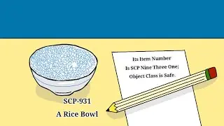 SCP-931 (A Rice Bowl) Discussion