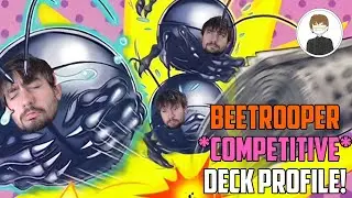 BEETROOPER *Competitive* Yu-Gi-Oh! DECK PROFILE! [justnutz]